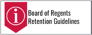 Link to Board of Regents Retention Guidelines