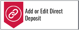 Add or Edit Direct Deposit